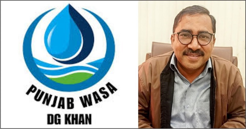 ڈیرہ غازی خان:انجینئر ڈاکٹر جواد کلیم اللہ کی متحرک قیادت، واسا  کی کارکردگی میں نمایاں بہتری