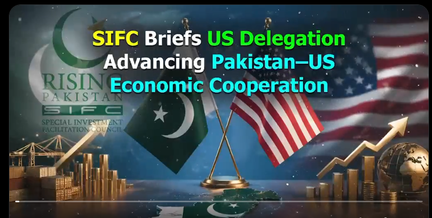 SIFC briefs US delegation, new progress in Pakistan-US economic ties